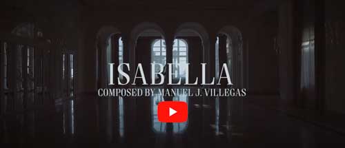 Isabella - Composed By Manuel J. Villegas